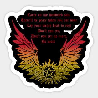 CARRY ON WAYWARD SON Sticker